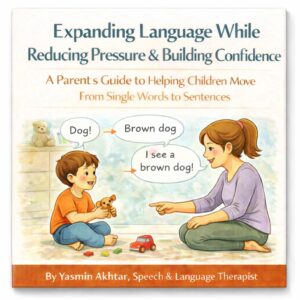 Expanding Language While Reducing Pressure & Building Confidence 
