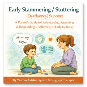 Early Stammering / Stuttering (Dysfluency) Support